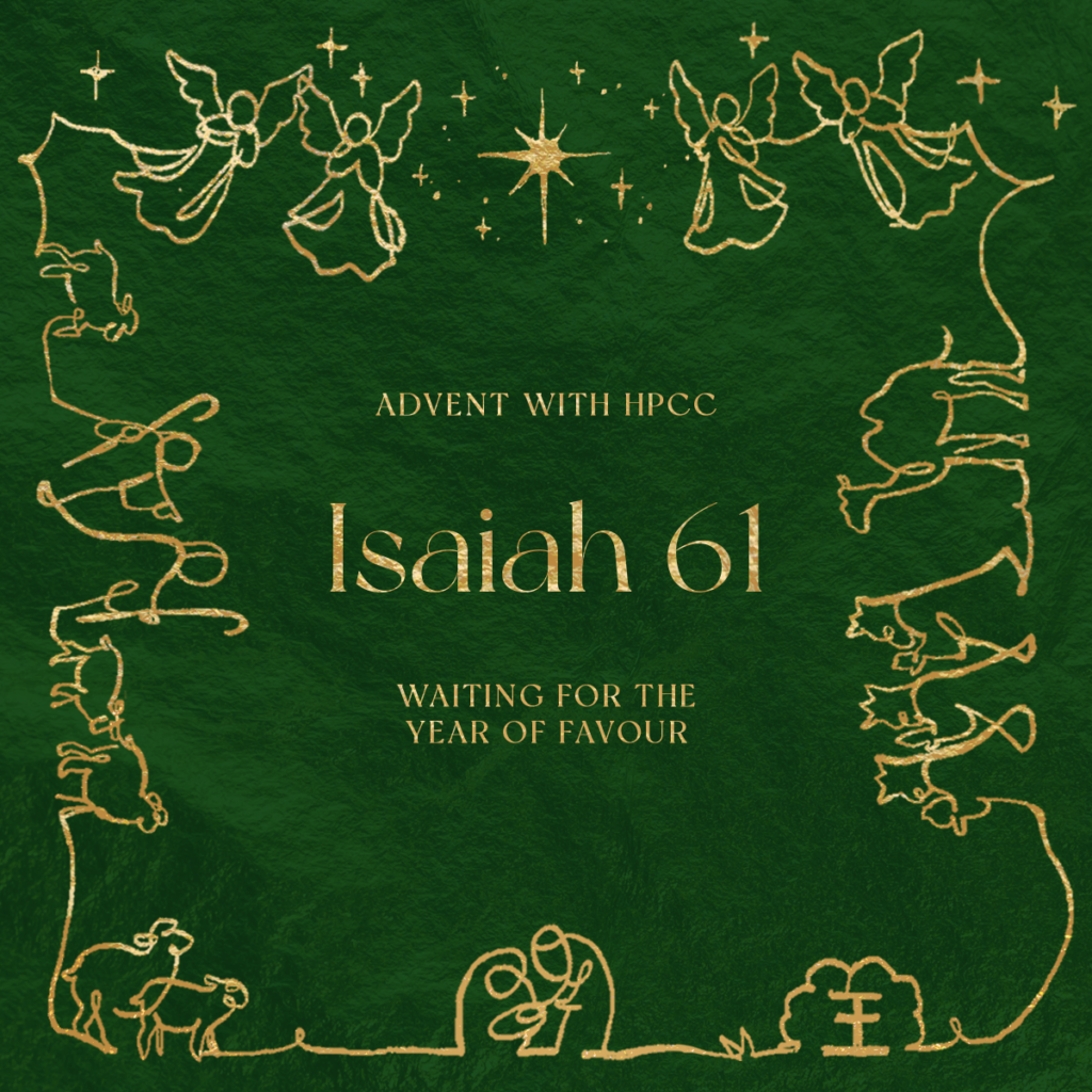 Waiting for the Year of Favour (Isa 61)